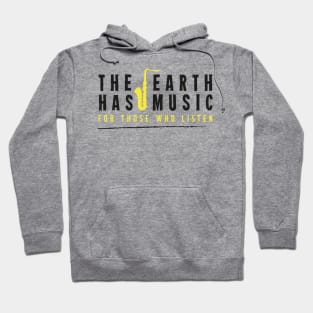 The Earth has music (black) Hoodie